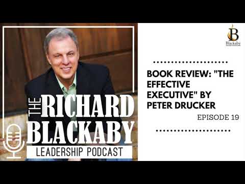 Episode 19: Book Review - "The Effective Executive" by Peter Drucker