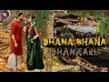 DHAN DHANA DHANA DHAN DHANA DHANA DHANARE FOLK SONG LYRICAL VIDEO