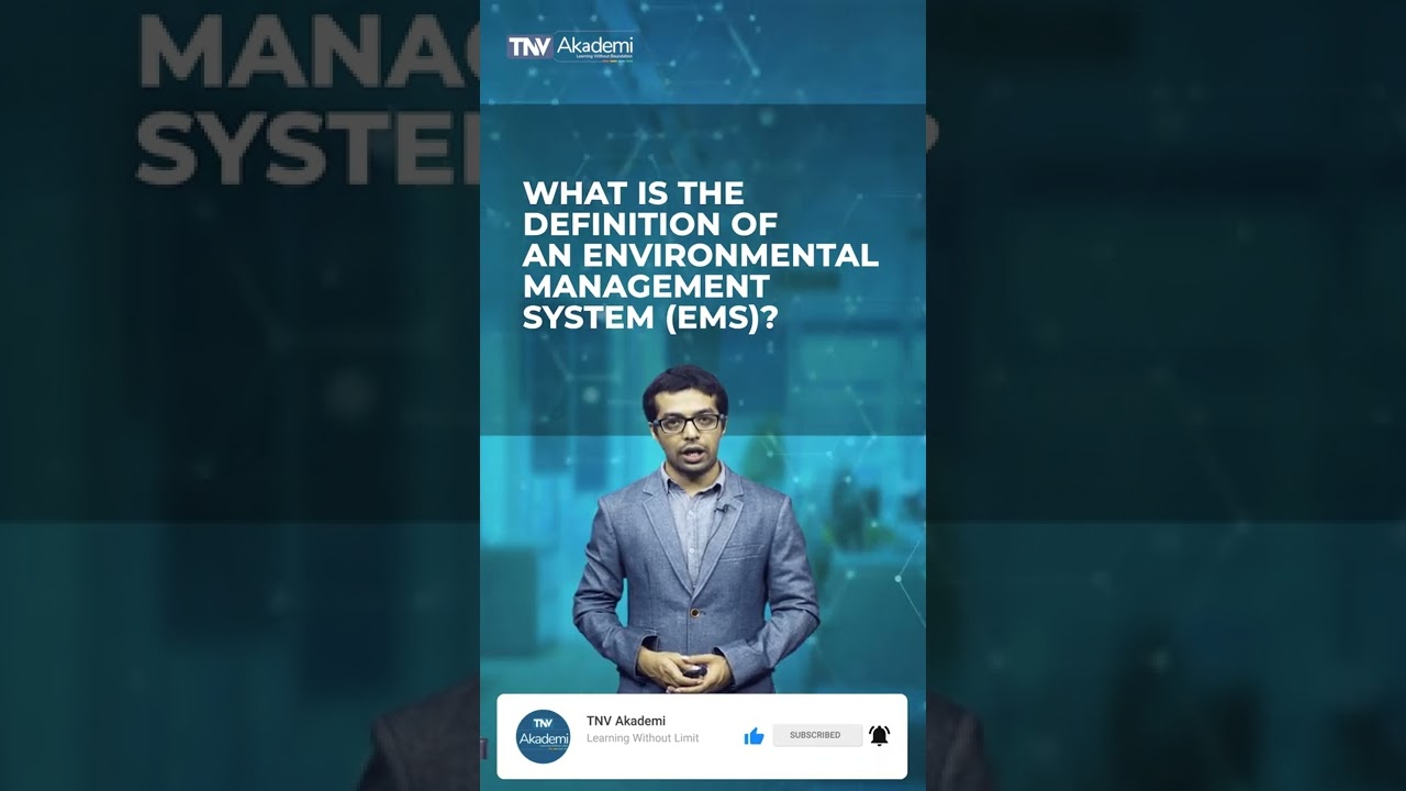 WHAT IS THE DEFINITION OF AN ENVIRONMENTAL MANAGEMENT SYSTEM?