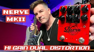 Video thumbnail for HIGH GAIN DUAL DISTORTION Tsakalis NERVE MKII by Pete Thorn