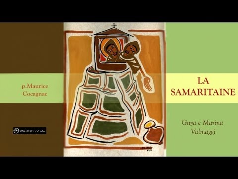 Guya e Marina Valmaggi - LA SAMARITAINE