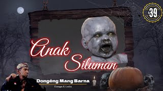 Download lagu ANAK SILUMAN - Dongéng Mang Barna. Éps 39 mp3