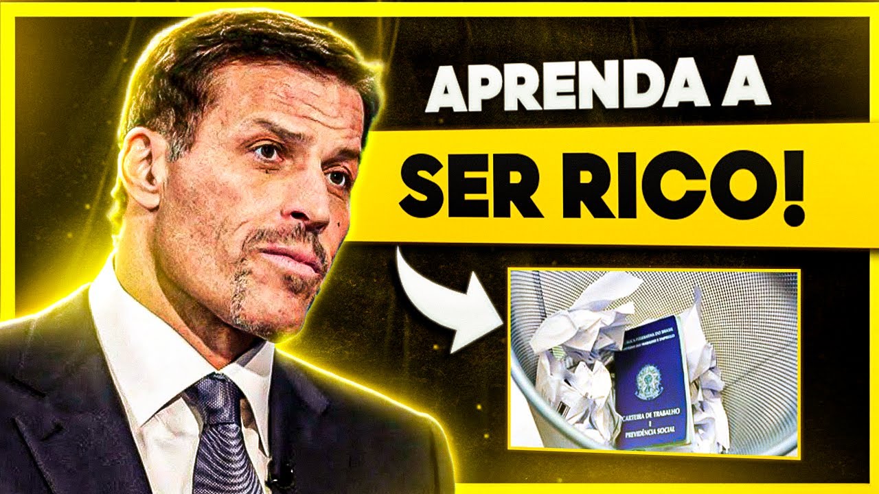 COMO GANHAR DINHEIRO E SER ALGUÉM NA VIDA? - Tony Robins