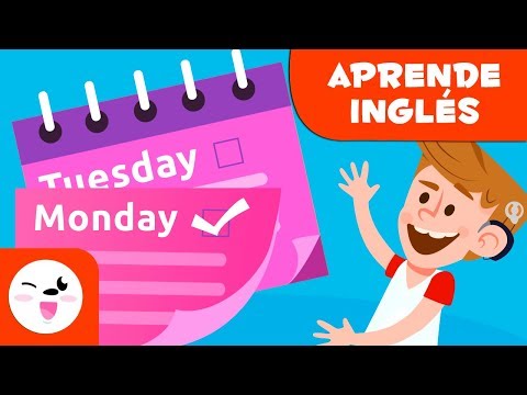 Los días de la semana EN INGLÉS - ¿Cuáles son los días de la semana? - Vocabulario en inglés