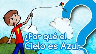 ¿Por qué el cielo es azul? - CuriosaMente 96