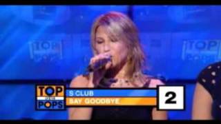 S Club - Say Goodbye (TOTP)