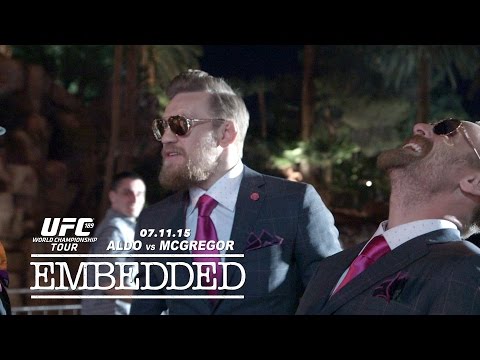 UFC 189 World Championship Tour Embedded: Vlog Series - Episode 3