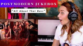 Postmodern Jukebox &quot;All About That Bass&quot; REACTION &amp; ANALYSIS by Vocal Coach / Opera Singer