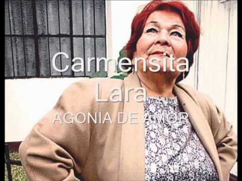 CARMENCITA LARA AGONIA DE AMOR | ALoEdu