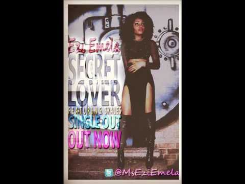 Ezi Emela - Secret Lover feat Skales