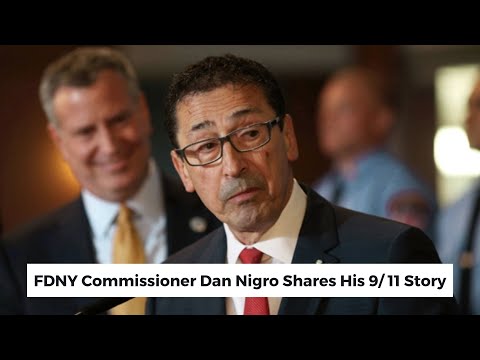 FDNY Commissioner Daniel Nigro shares his 9/11 Story Video Thumbnail