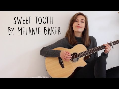 Sweet Tooth - Original Song