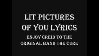 Lit Pictures Of You Lyrics