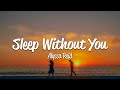 Alyssa Reid Sleep Without You Lyrics