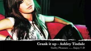 CRANK IT UP lyrics - Ashley Tisdale