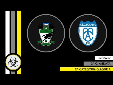 HIGHLIGHTS PARZIALI 2A - 17/09/17: Trambileno - Molveno 0-3