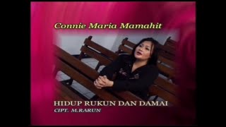 Download lagu HIDUP RUKUN DAN DAMAI - CONNIE MARIA MAMAHIT mp3 Download lagu HIDUP RUKUN DAN DAMAI - CONNIE MARIA MAMAHIT mp3