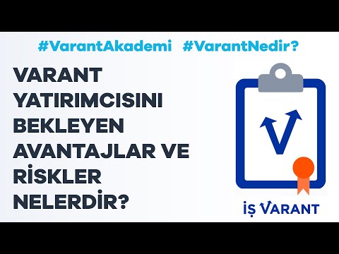 Varant Yatırımcısını Bekleyen Avantajlar ve Riskler Nelerdir?