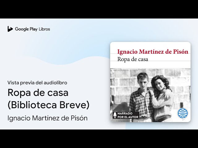 Vídeo relacionado con Ropa de casa (Biblioteca Breve)