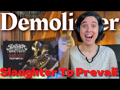Slaughter To Prevail, Demolisher - A Classical Musician’s FIRST Listen and Reaction