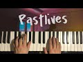 sapientdream - Past Lives (Piano Tutorial Lesson)