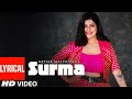 Surma Full Lyrical Song Mehak Malhotra Raees Zain Sam Liaqat Jafri New Punjabi Song 2020