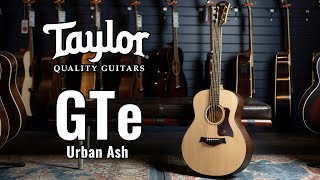 Video thumbnail for Taylor GTe Urban Ash by Tone Tailors Guitar Shop