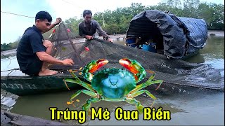 Thăm Đáy Trên Sông Trúng Mẻ Cua Biển Thiên Nhiên#haisantuoisong