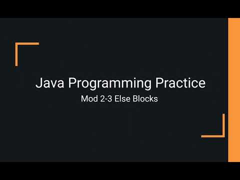 Java Practice Examples Module 2 3 Else Condition Blocks
