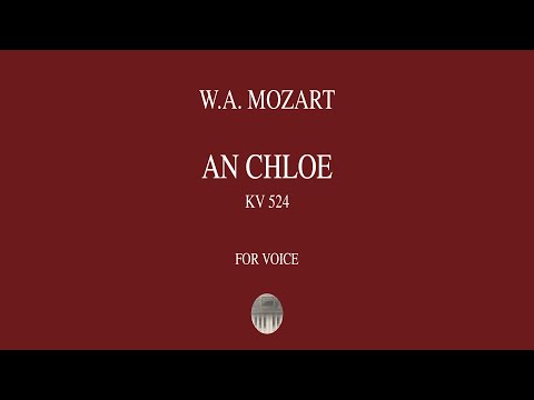W.A. MOZART - An Chloë KV 524 - piano accompaniment