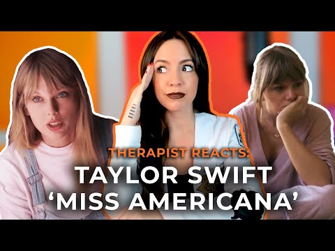 Therapist Reacts to Taylor Swift's Miss Americana | The Truth Doctor