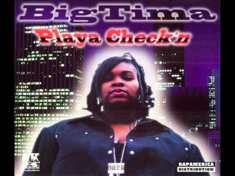 Big Tima - Playa Check'n