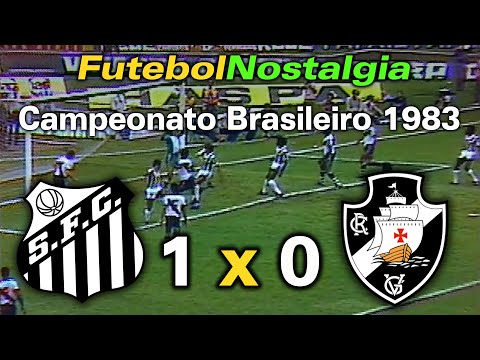 Santos 1 x 0 Vasco - 17-04-1983 ( Campeonato Brasileiro )