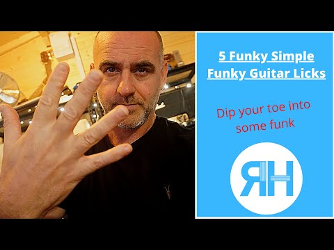 How To Play Five Simple Funk Guitar Licks