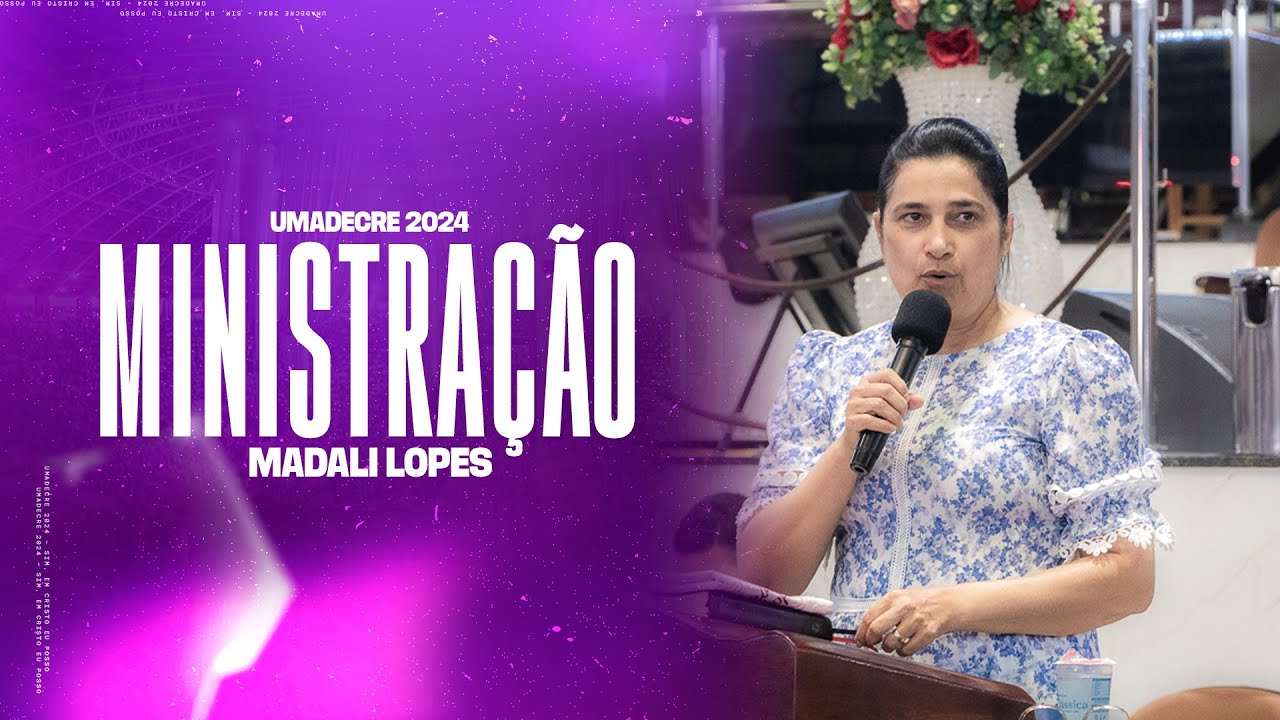 MADALI LOPES • UMADECRE 2024