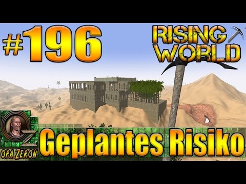 Rising World #196 [Gameplay/Deutsch] Geplantes Risiko