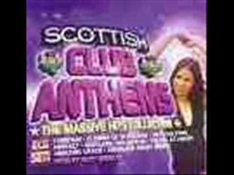 shang a lang - Scottish Club Anthems