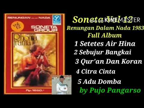 Rhoma Irama ( Soneta Vol 12 Renungan Dalam Nada 1983 Full Album )