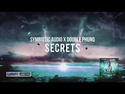 Symbiotic Audio x Double Phunq - Secrets [HQ Edit]