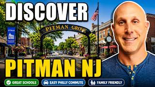 🏡 Living in Pitman NJ | Best Neighborhoods & Small-Town Charm