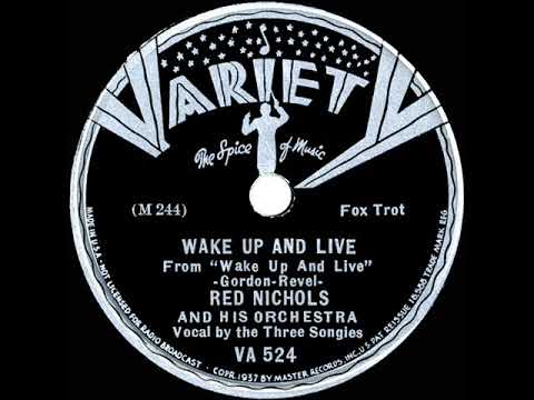1937 Red Nichols - Wake Up And Live (Three Songies, vocal)
