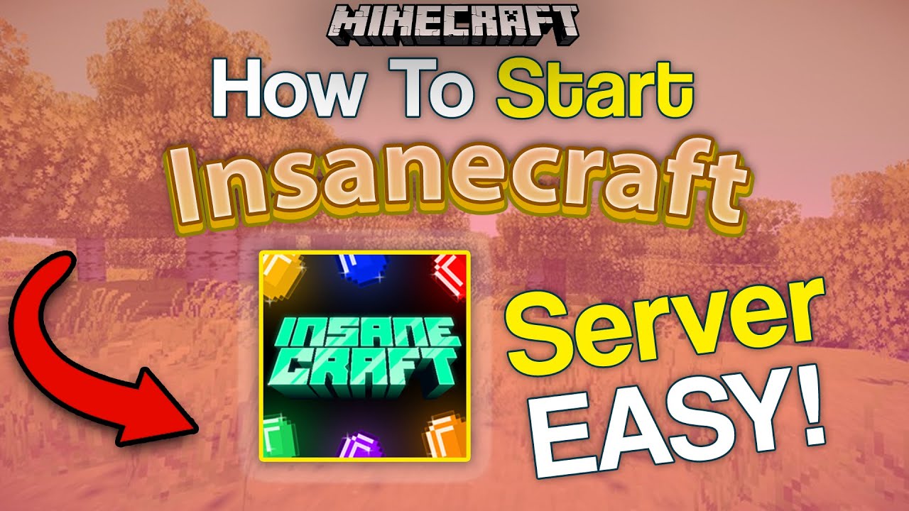 The EASIEST Way How To Make InsaneCraft Modpack Server