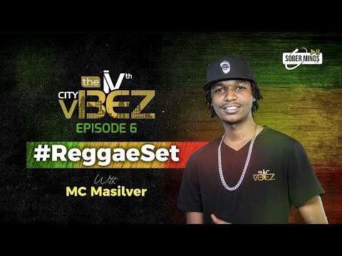 The 4th City Vibez (Episode 6) #reggaeset by MC Masilver