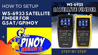 GSAT GPINOY SETTING SATELLITE FINDER SATLINK WS 6933
