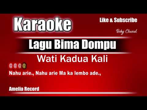 KARAOKE WATI KADUA KALI