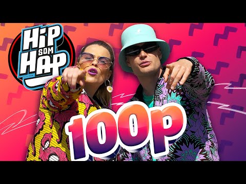 HipSomHap - 100p (officiel musikvideo)