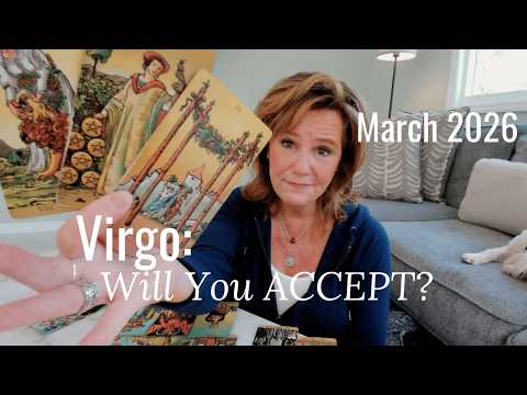 VIRGO : You Are Being Offered Your DREAM - Will You ACCEPT? | March 2026 Zodiac Tarot Reading