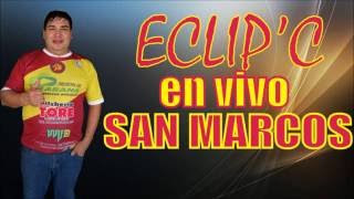 Eclip'C en vivo San Marcos 8 de octubre de 2016