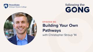 FTG 0086 – Building Your Own Pathways with Engineer Turned Financial Advisor Christopher Stroup ’14
