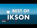 ★ IKSON  MIX  ✪  Best IKSON Songs 2018 ★